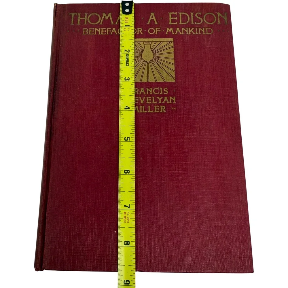 Thomas A Edison Benefactor of Mankind Francis Trevelyan Miller 1931 Book Vintage